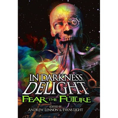 In Darkness, Delight - by  Penn Jillette (Hardcover)