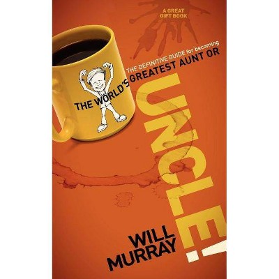 Uncle - by  Will Murray (Paperback)