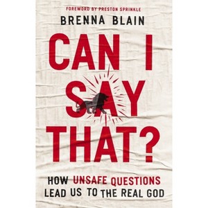 Can I Say That? - by  Brenna Blain (Paperback) - 1 of 1