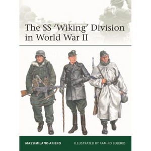 The SS 'Wiking' Division in World War II - (Elite) by  Massimiliano Afiero (Paperback) - 1 of 1