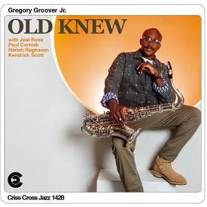 Gregory Groover Jr. - Old Knew (CD) - 1 of 1