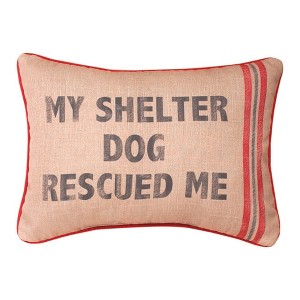 Pet Lover’s Pillow – My Shelter Dog 18x13 Inch Climaweave Accent by Manual Woodworkers and Weavers - 1 of 3