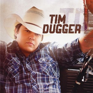 Tim Dugger - Tim Dugger (CD) - 1 of 1