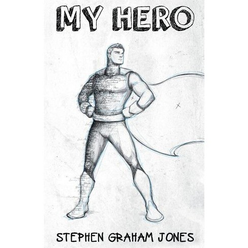 My Hero [Book]