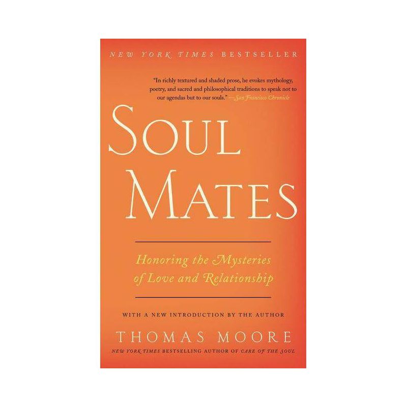 Soul Mates - by  Thomas Moore (Paperback), 1 of 2