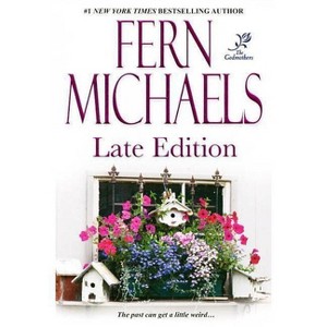 Late Edition (Paperback) by Fern Michaels - 1 of 1