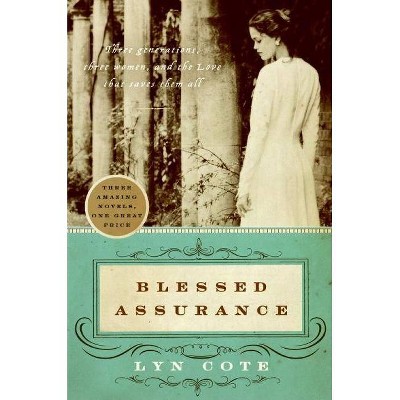  Blessed Assurance - by  Lyn Cote (Paperback) 