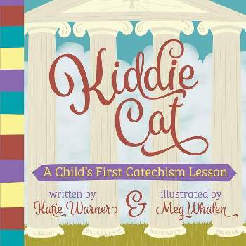 Kiddie Cat - by  Katie Warner (Board Book)