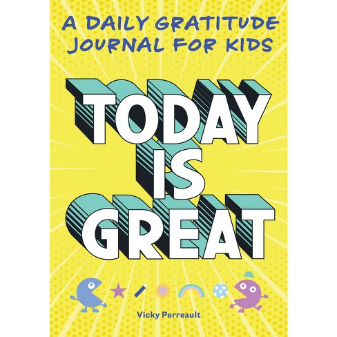 Today Is Great! - by Vicky Perreault - image 1 of 1