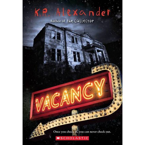 Vacancy - by K R Alexander (Paperback)