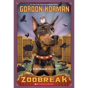 Zoobreak (Swindle #2) - by  Gordon Korman (Paperback)