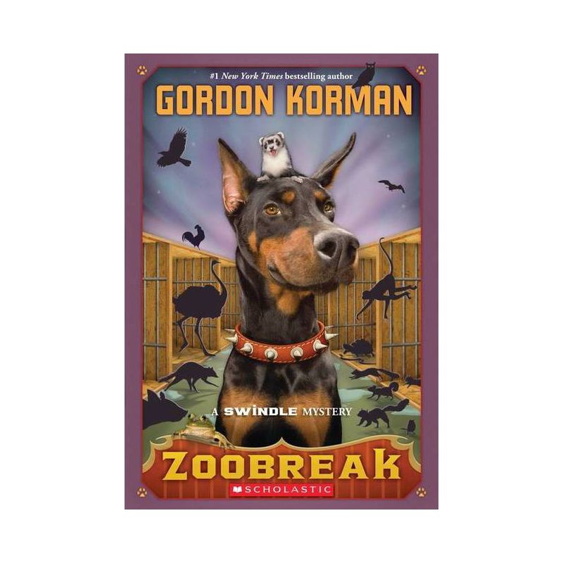 Zoobreak (Swindle #2) - by  Gordon Korman (Paperback), 1 of 2