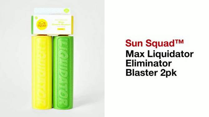 Max Liquidator Eliminator Blaster 2pk - Sun Squad&#8482;, 2 of 7, play video
