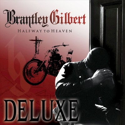 Brantley Gilbert - Halfway to Heaven (Enhanced Edition) (CD)