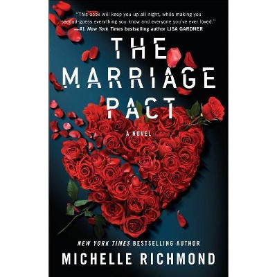 Marriage Pact -  Reprint by Michelle Richmond (Paperback)