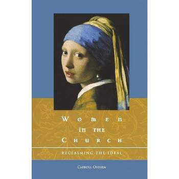 Women in the Church - 2nd Edition by  Carroll D Osburn (Paperback)