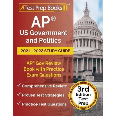 AP US Government and Politics 2021 - 2022 Study Guide - by  Joshua Rueda (Paperback)