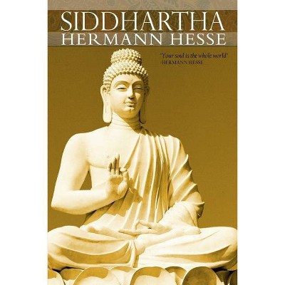 Siddhartha - by  Hermann Hesse (Paperback)