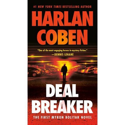 Deal Breaker - (Myron Bolitar) by  Harlan Coben (Paperback)