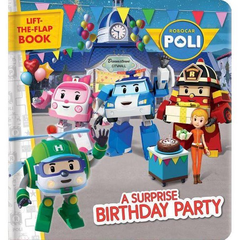 Robocar Poli A Surprise Birthday Party Board Book Target robocar poli a surprise birthday party board book