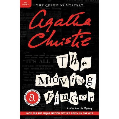 The Moving Finger - (Miss Marple Mysteries) by  Agatha Christie (Paperback)