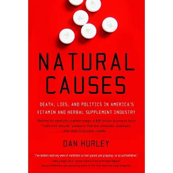 Natural Causes - by  Dan Hurley (Paperback)