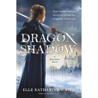 Dragonshadow - (Heartstone) by  Elle Katharine White (Paperback)