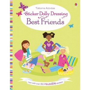 Sticker Dolly Dressing Best Friends - by  Lucy Bowman (Paperback) - 1 of 1