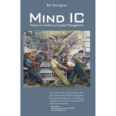 Mind IC - by  Bill Elkington (Paperback)