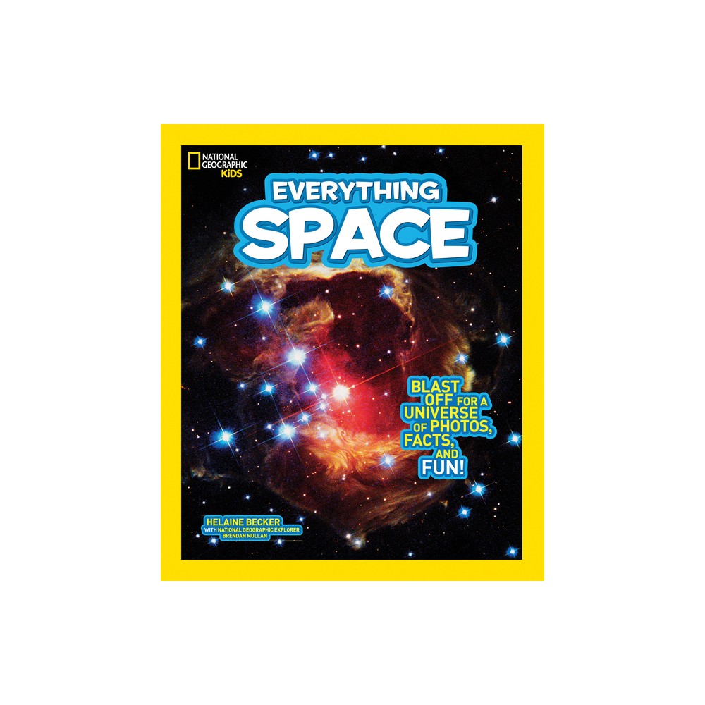 ISBN 9781426320743 product image for National Geographic Kids Everything Space - by Helaine Becker (Paperback) | upcitemdb.com
