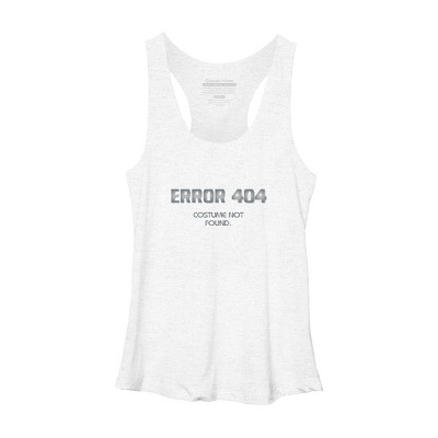 Women's Design By Humans Error 404 Costume not found, Halloween Design By InfaredDesigns Racerback Tank Top