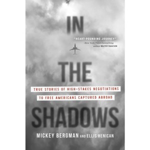 In the Shadows - by  Mickey Bergman & Ellis Henican (Hardcover) - 1 of 1