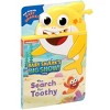 Baby Shark's Big Show: The Search for Toothy! - (A Snappy Book) by  Grace Baranowski (Board Book) - 2 of 4