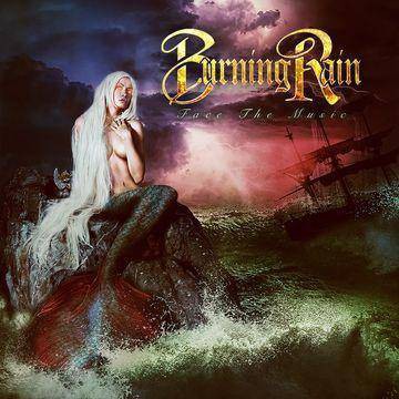 Burning Rain - Face The Music (CD)