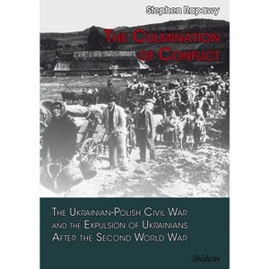 The Culmination of Conflict - by  Stephen Rapawy (Paperback) - 1 of 1