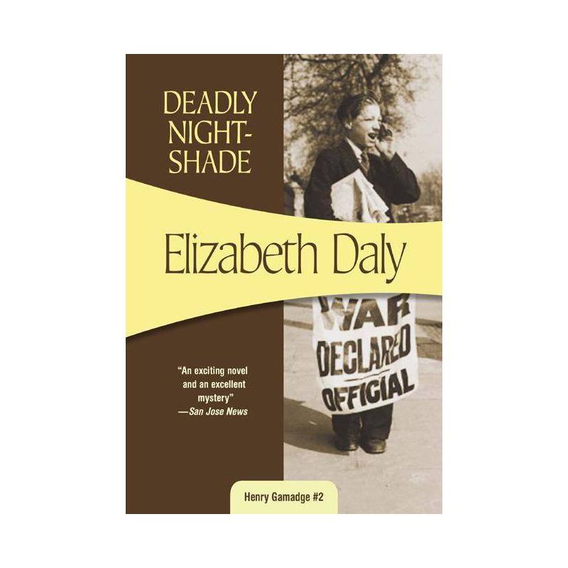 Deadly Nightshade - (Henry Gamadge) by  Elizabeth Daly (Paperback), 1 of 2
