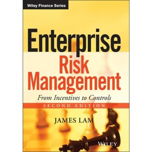 Enterprise Risk Management - (Wiley Finance) 2nd Edition by  James Lam (Hardcover) - 1 of 1