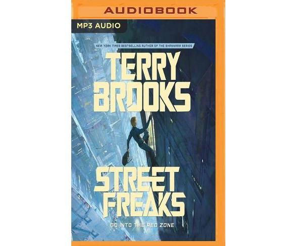 Street Freaks - by  Terry Brooks (AudioCD)