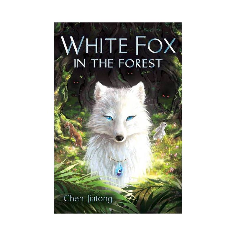 White Fox in the Forest - by  Chen Jiatong (Hardcover), 1 of 2