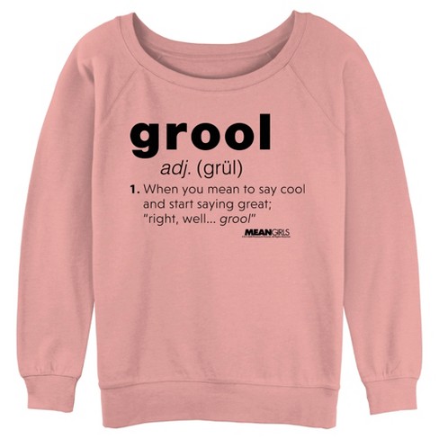 Sweatshirt that says on sale girls