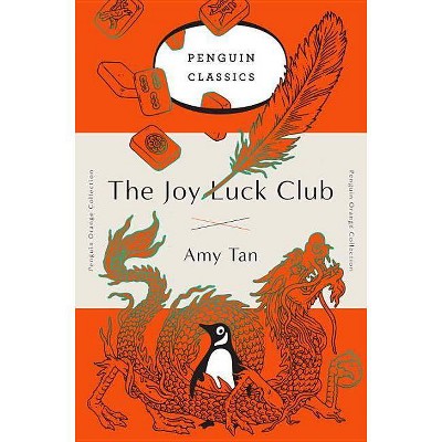 The Joy Luck Club - (Penguin Orange Collection) by  Amy Tan (Paperback)