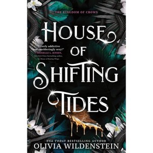 House of Shifting Tides (Standard Edition) - (The Kingdom of Crows) by  Olivia Wildenstein (Paperback) - 1 of 1