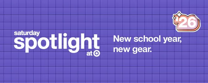 Saturday spotlight at New school year, new gear.