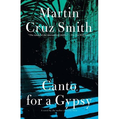 Canto for a Gypsy - (Roman Grey Novels) by  Martin Cruz Smith (Paperback)