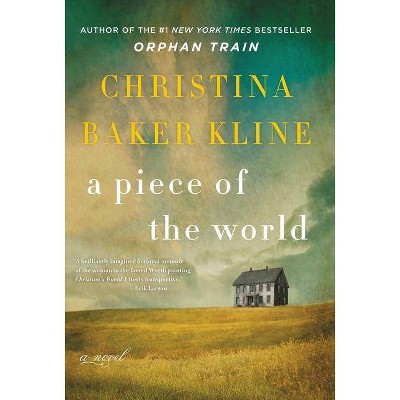  Piece of the World (Hardcover) (Christina Baker Kline) 