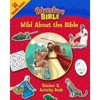 Wild about the Bible Sticker and Activity Book - (Adventure Bible) by  Zondervan (Paperback)