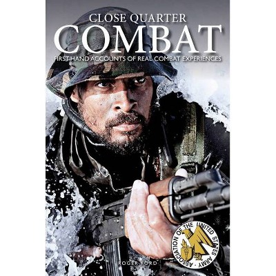 Close Quarter Combat - by  Roger Ford (Paperback)