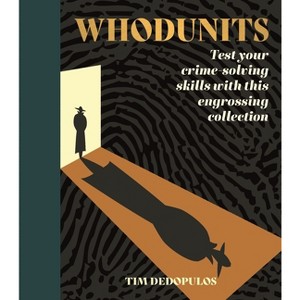Whodunits - (Sirius Classic Puzzles) by  Tim Dedopulos (Paperback) - 1 of 1