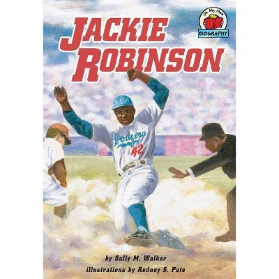 Jackie Robinson - (On My Own Biographies (Hardcover)) by  Sally M Walker (Paperback)