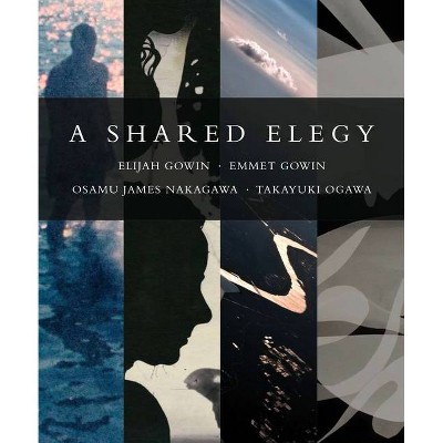 A Shared Elegy - (Hardcover)